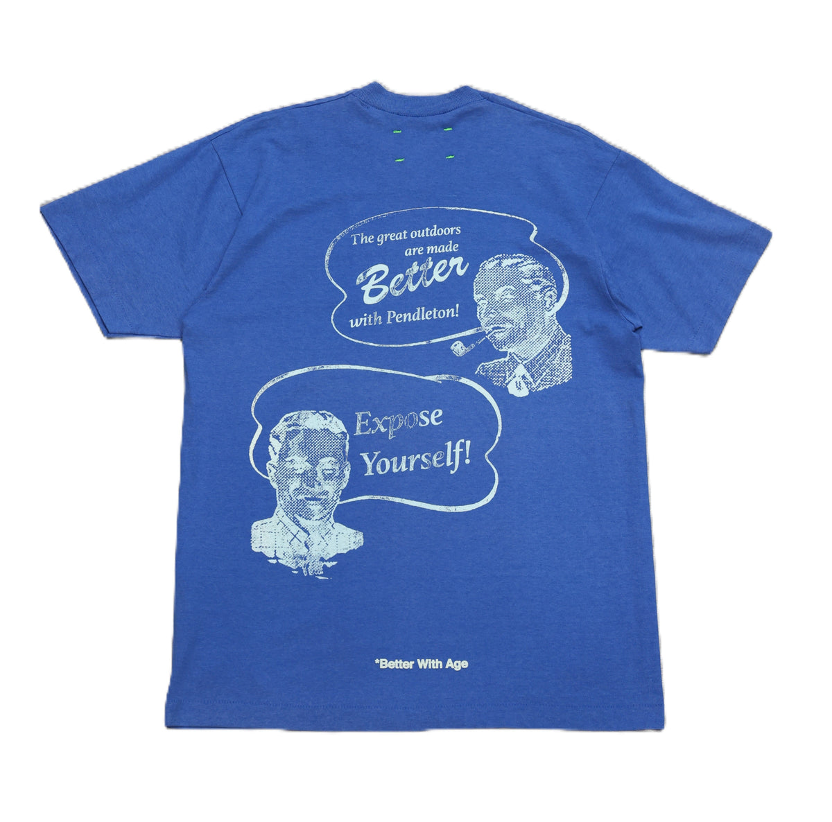 Better With Age Tee Pendleton Novel Vintage Blue