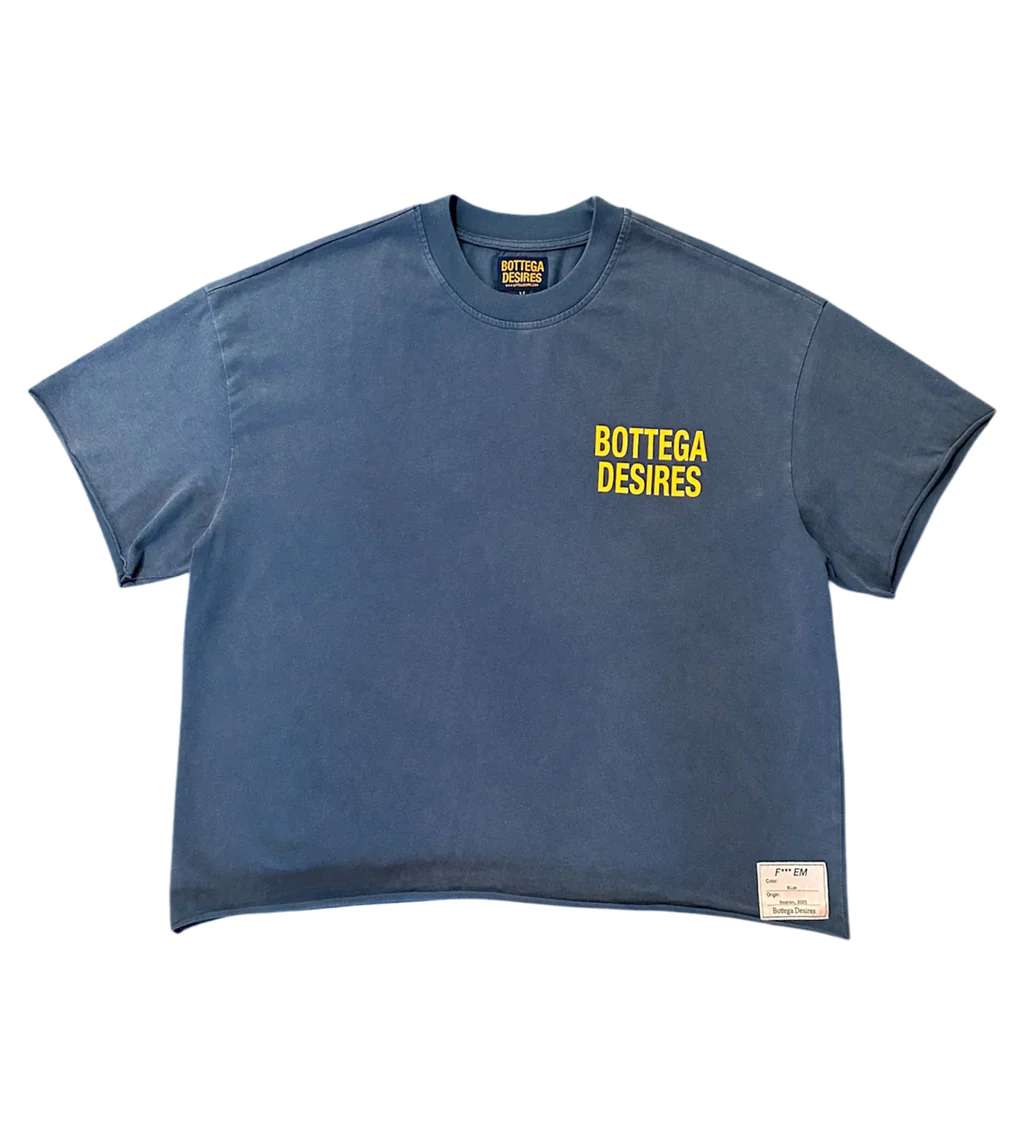 Bottega Desires Tee Blue F*** Em