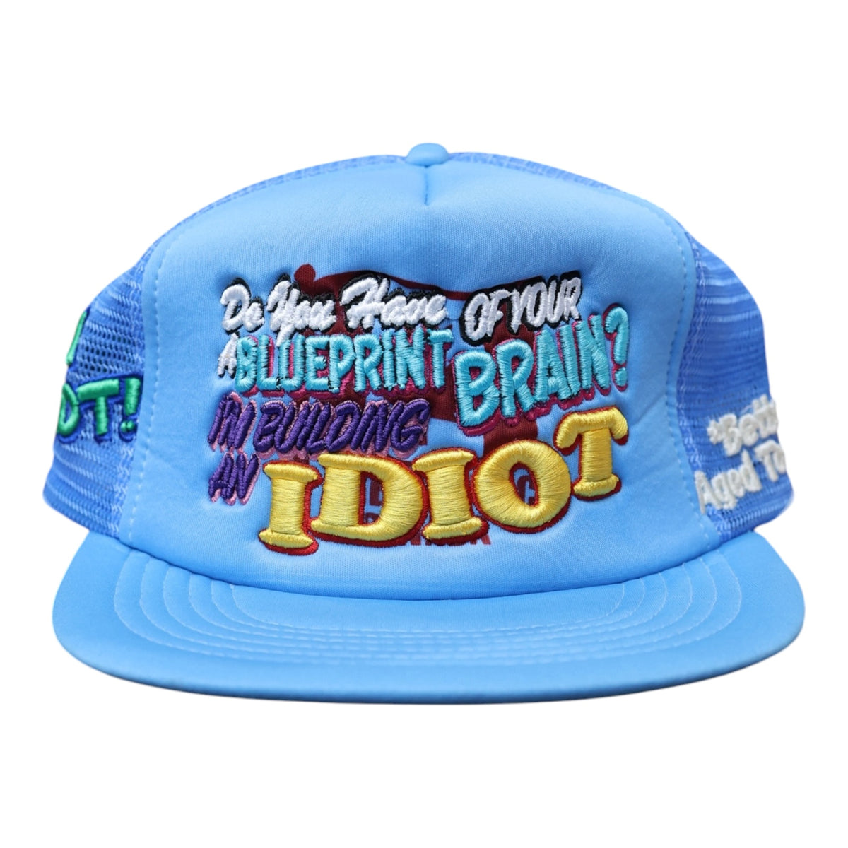 Better with age Idiotic Vintage Baby blue Hat